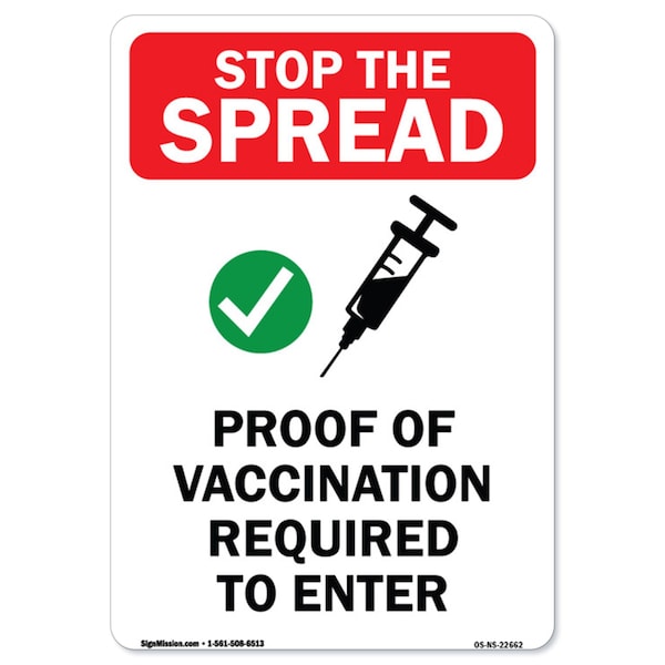 Public Safety, Stop The Spread Proof of Vaccination Required to Enter, 10in X 7in, OS-NS-A-710-22662